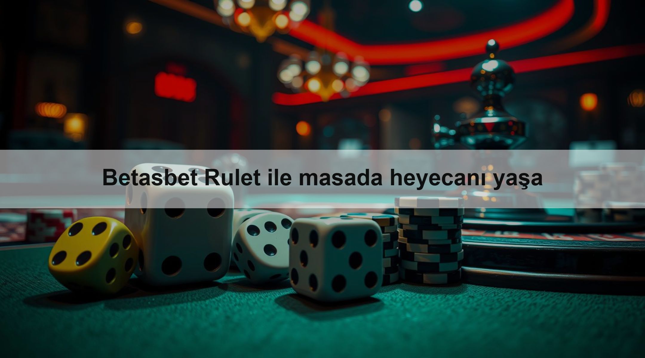Betasbet Rulet ile masada heyecanı yaşa